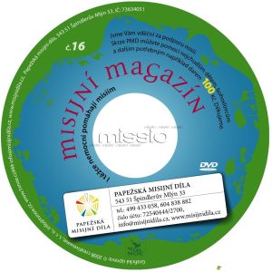 Misijní magazín 16 I těžce nemocní pomáhají misiím