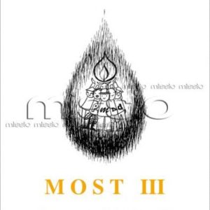 MOST III