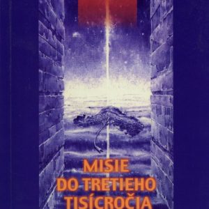 Misie do tretieho tisícročia