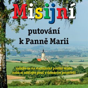 Misijní putování k Panně Marii (2021)